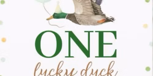 Colton is ONE Lucky Duck!