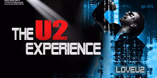 THE U2 EXPERIENCE