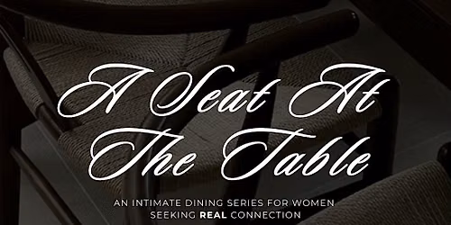 A Seat At The Table: II Edition