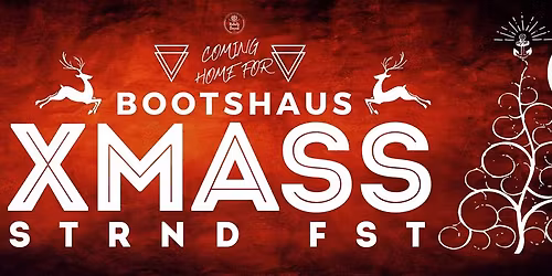 Bootshaus XMASS | STRND FST - Welcome Home