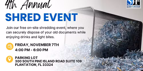 SJF Law Group's 4th Annual Shred Event
