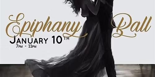 Epiphany Ball 2026