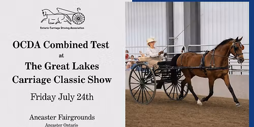 Ontario Carriage Driving Association Combined Test at The Great Lakes Carriage Classic Show