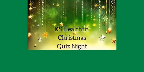 KS Healthfit Christmas Quiz Night