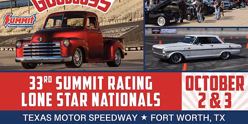 33rd Summit Racing Lone Star Nationals