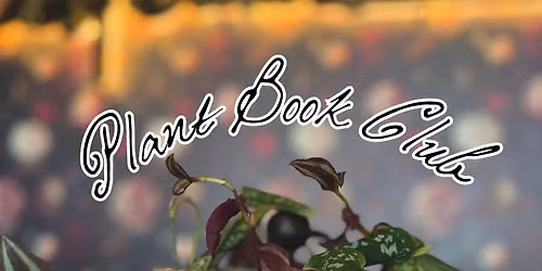 Plant Propagation Book Club: Plant Lady \u2022 Minyoung Kang