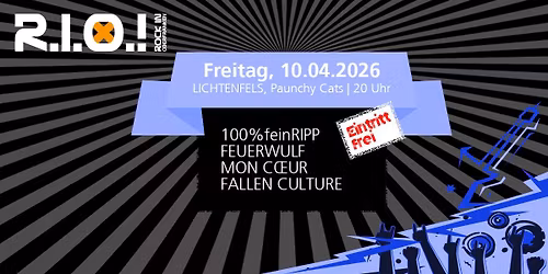 R.I.O.! Clubtour 2026 @ Paunchy Cats Lichtenfels X Eintritt frei!