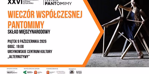 Wiecz\u00f3r Wsp\u00f3\u0142czesnej Pantomimy | sk\u0142ad mi\u0119dzynarodowy | 26. Mi\u0119dzynarodowy Festiwal Sztuki Mimu