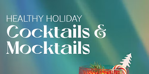 Healthy Holiday Cocktails & Mocktails \ud83c\udf79