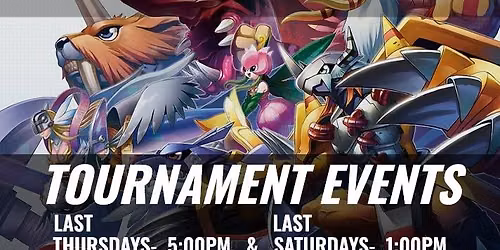 CDG LKPT |  Digimon Tournament  | LAST SATURDAYS