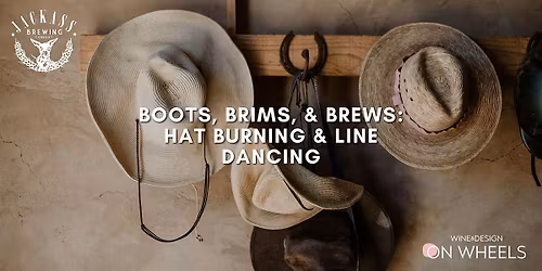 Boots, Brims, & Brews: Hat Burning & Line Dancing