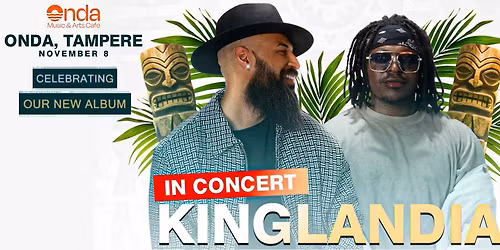 Kinglandia - New album celebration