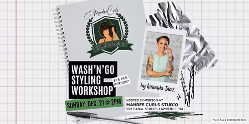 Mandee Curls Academy: Wash'n'Go Styling Workshop