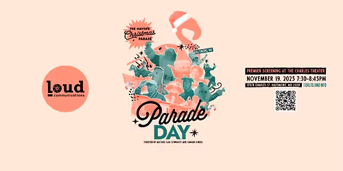 \ud83c\udf84 Parade Day Premiere at The Charles Theater