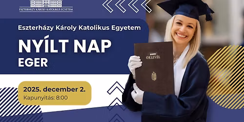 Ny\u00edlt nap az Eszterh\u00e1zy K\u00e1roly Katolikus Egyetemen!
