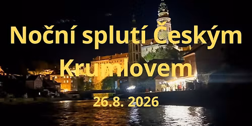 No\u010dn\u00ed splut\u00ed \u010cesk\u00fdm Krumlov
