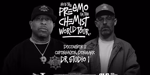 Venteliste! DJ Premier x The Alchemist - Studie 1 - 2. december