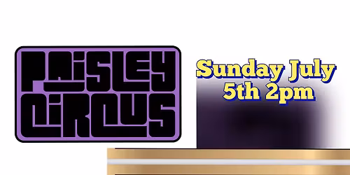 Paisley Circus & Aqua