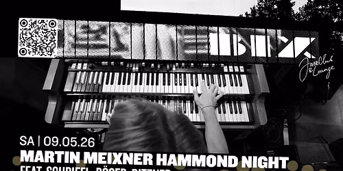 MARTIN MEIXNER HAMMOND NIGHT - feat. Schriefl, R\u00f6ser, Ditzner \u2022 BIX \u2022 Stuttgart