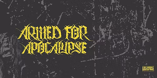 ARMED FOR APOCALYPSE