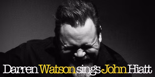 Darren Watson sings John Hiatt - Tauranga