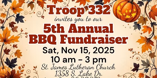 Troop 332 BBQ Fundraiser