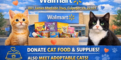 Pet Food Drive and Adoption Event Walmart Culpeper