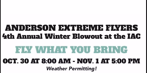 4th Annual Winter Blowout at the IAC