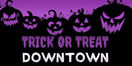 Trick or Treat Downtown