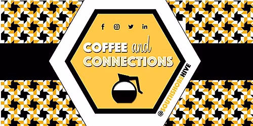 Coffee & Connections - South Shore Hive - In Person Networking