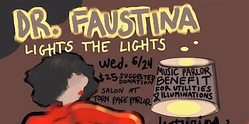 DR. FAUSTINA LIGHTS THE LIGHTS: Benefit Concert for TORN PAGE