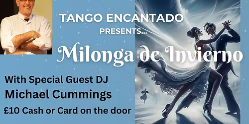 Milonga de Invierno with Special Guest DJ Michael Cummings