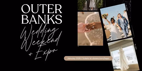 Outer Banks Wedding Weekend & Expo 2026