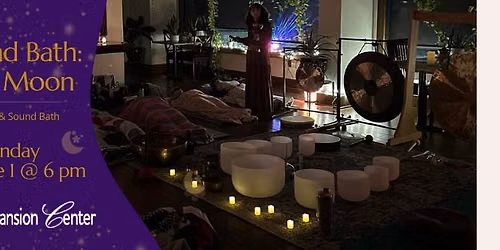 Full Moon Sound Bath:  Blue Moon