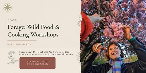 Forage - September Wild Food & Cooking Workshop