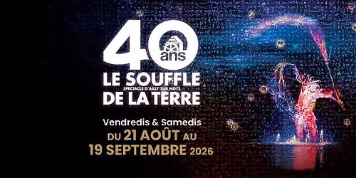 Le Souffle de la Terre f\u00eate ses 40 ans !