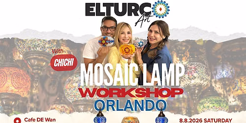 Turkish Mosaic Lamp Workshop \u2014 Fort Lauderdale