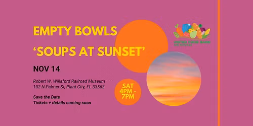Empty Bowls - Soups at Sunset