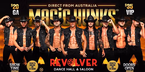 Oct 9th: Cookeville, TN- MAGIC HUNKS\u00ae AUSTRALIAN TAKEOVER at Revolver Dancehall