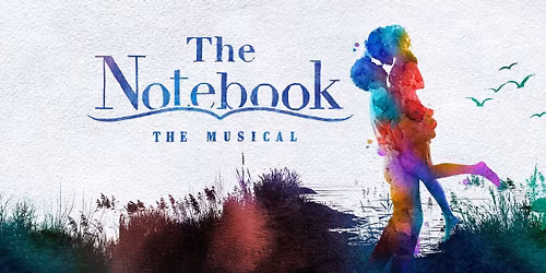 The Notebook at Bass Hall, June 23-28, 2026 \u2013 Official