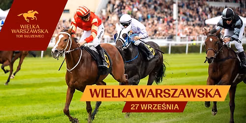 Warszawa: Wielka Warszawska - Wy\u015bcigi konne na Torze S\u0142u\u017cewiec 2026