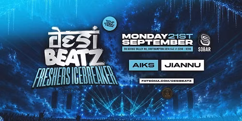 Desi Beatz Southampton : FRESHERS ICEBREAKER! | Sobar Southampton