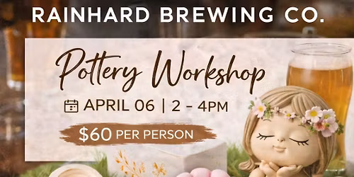 Pottery at Rainhard Brewjng Co