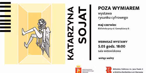 Wernisa\u017c i wystawa rysunku cyfrowego Katarzyny Sojat