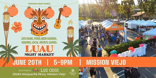 Luau Night Market in Mission Viejo