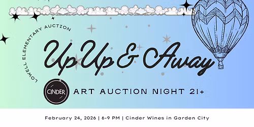 Lowell Auction: Up Up & Away