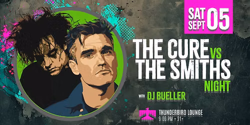 The Cure vs. The Smiths Night