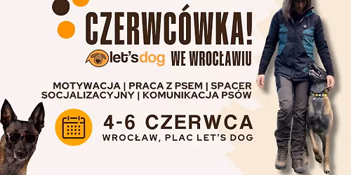Czerwc\u00f3wka Let's DOG we Wroc\u0142awiu