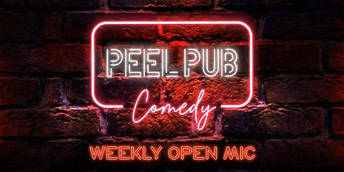 Peel Pub Comedy | Montreal Stand-Up Comedy Show (Weekly Live Open Mic)