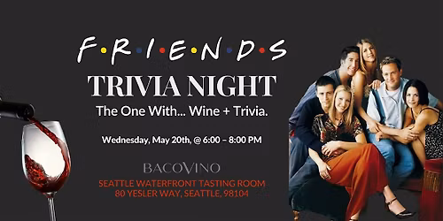 'Friends'Trivia Night at Bacovino Winery